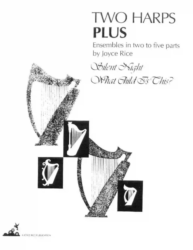 Two Harps Plus - Silent Night/What Child Is This by Rice Cover at folkharp.com