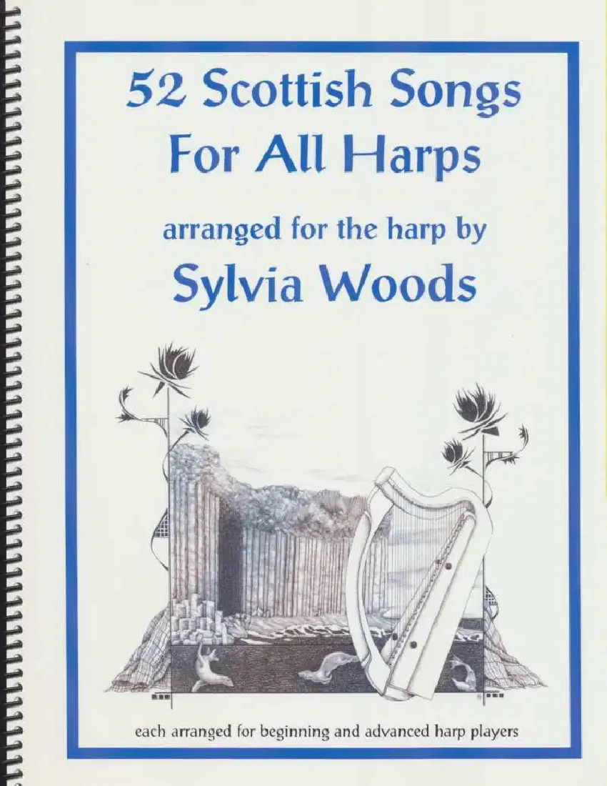 52 Scottish Songs for All Harps by Woods Cover at folkharp.com