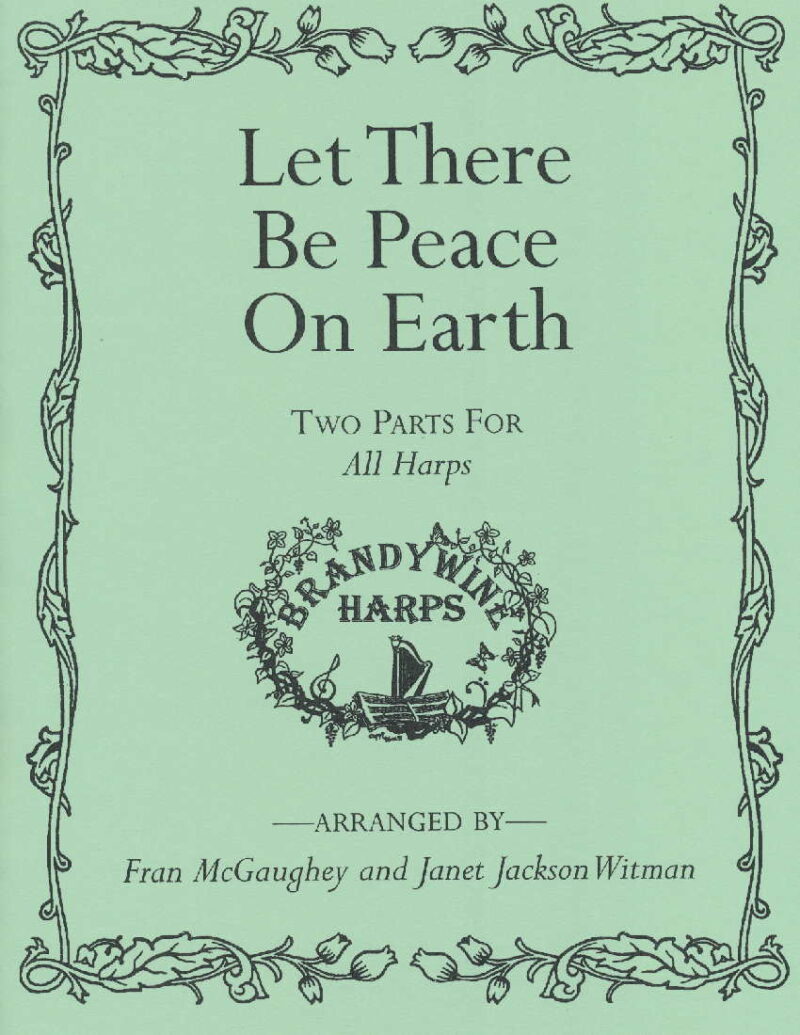 Let There Be Peace on Earth by McGaughey and Witman Cover at folkharp.com