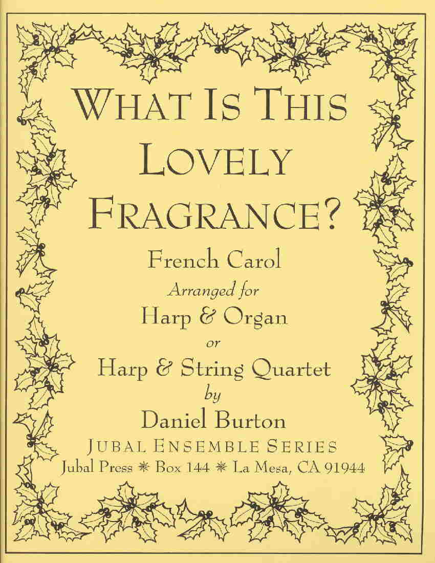 What Is This Lovely Fragrance by Burton Cover at folkharp.com