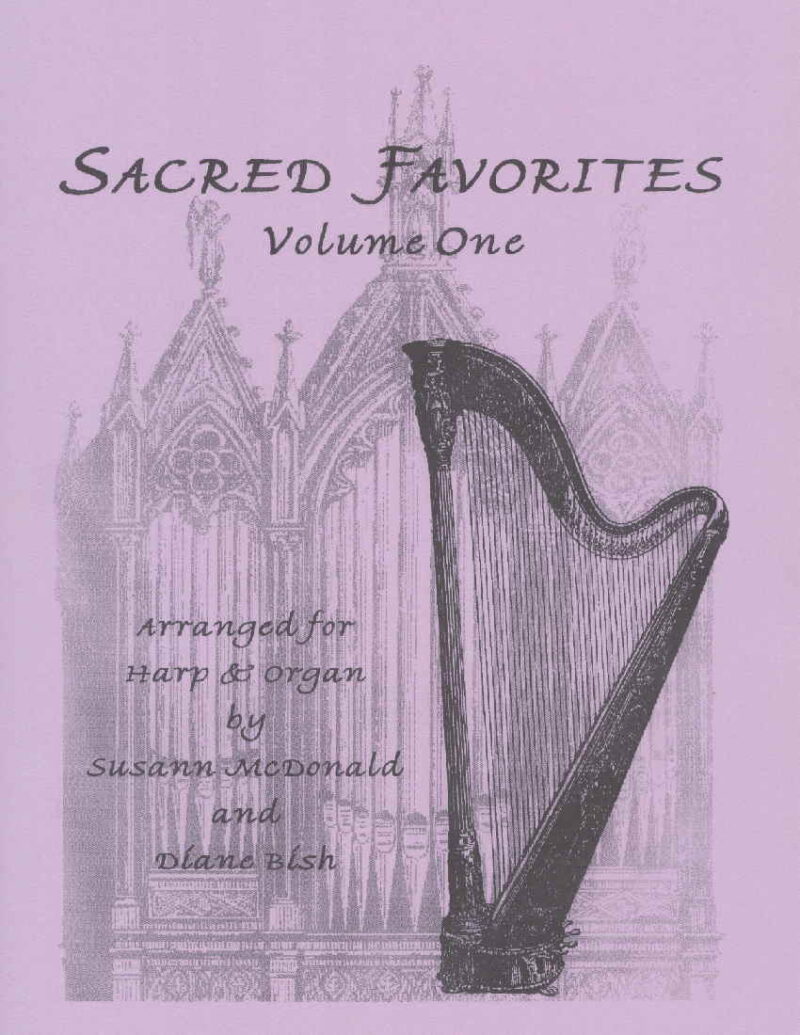 Sacred Favorites for Harp and Organ by McDonald and Bish Cover at folkharp.com