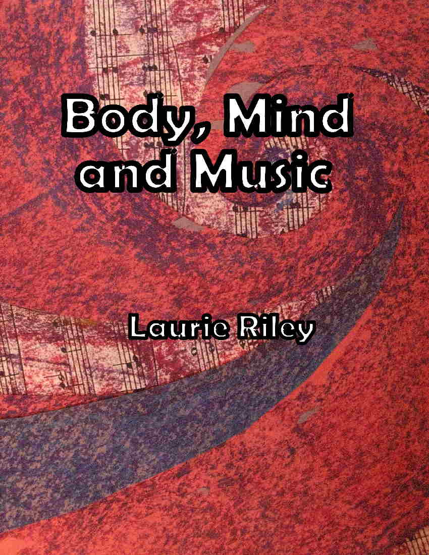 Body, Mind, and Music by Riley Cover at folkharp.com