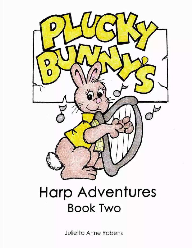 Plucky Bunny's Harp Adventures Volume 2 by Rabens Cover at folkharp.com