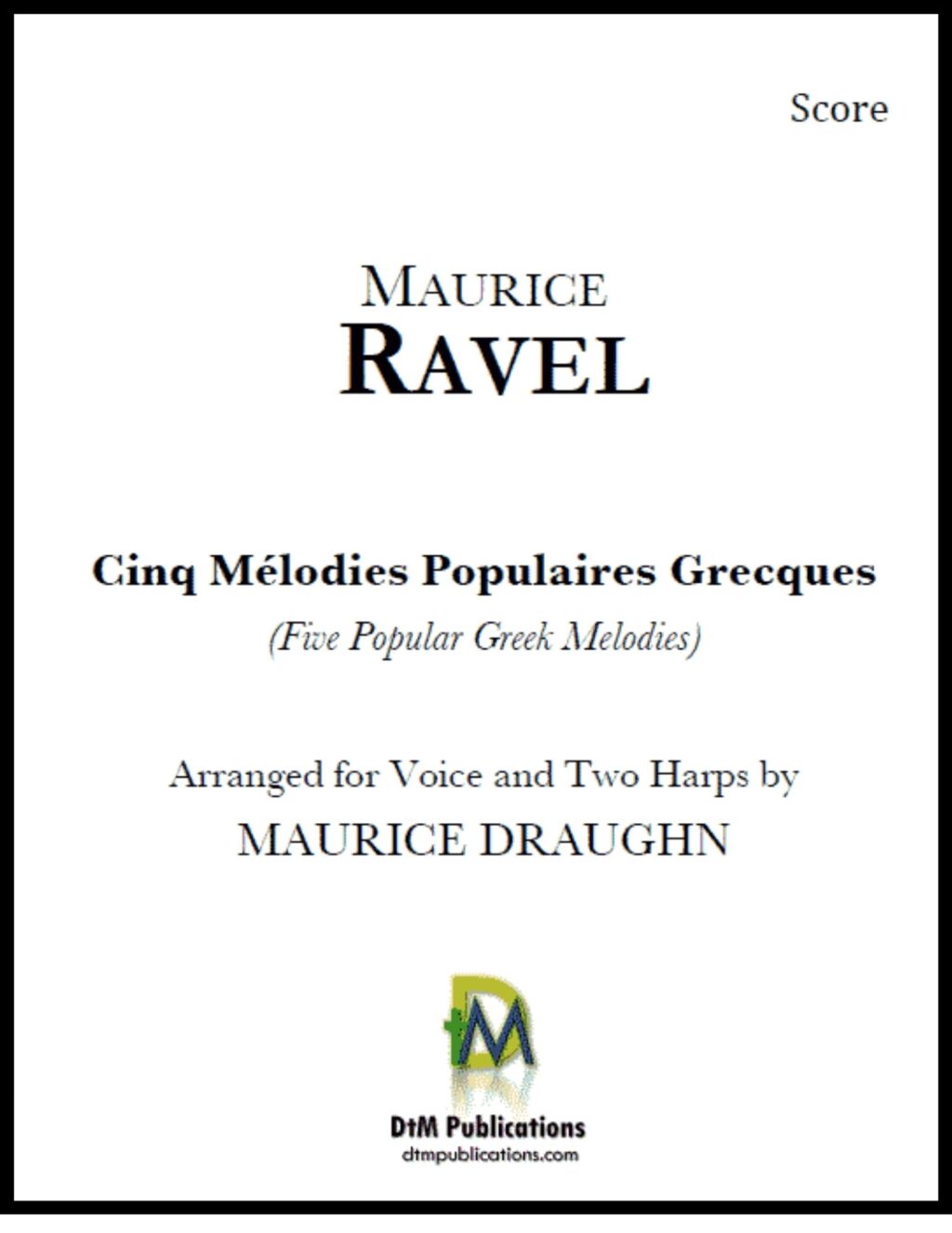 Cinq Melodies Populaires Grecques by Ravel (Arr. Draughn) Cover at folkharp.com