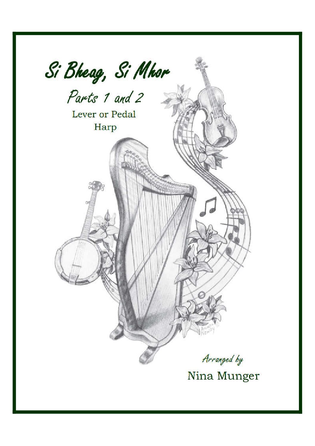 Si Bheag, Si Mhor - Harp 1 & 2