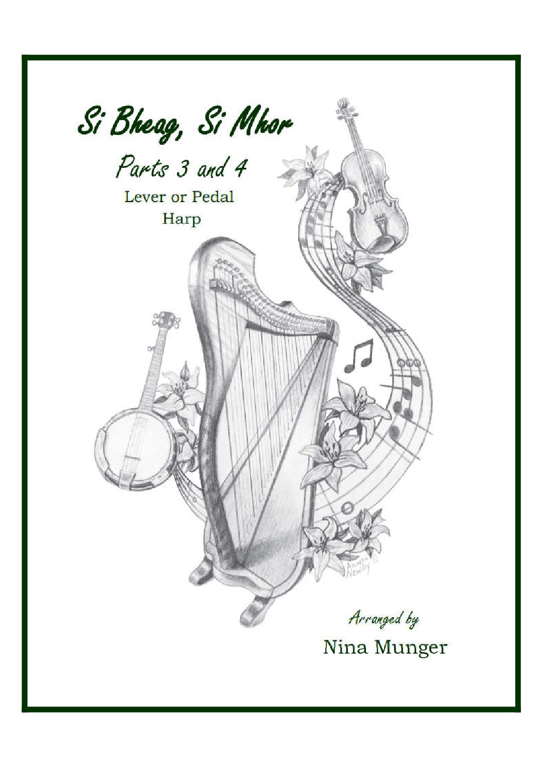 Si Bheag, Si Mhor - Harp 3 & 4