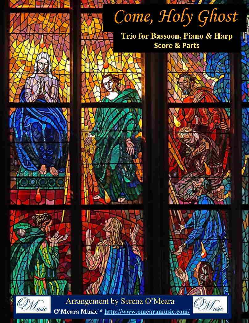 Come, Holy Ghost, Trio for Bassoon, Harp, Piano