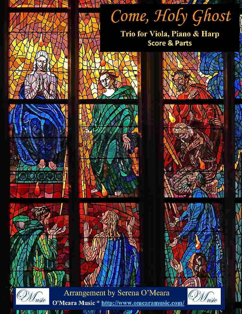 Come, Holy Ghost, Trio for Viola, Harp, Piano