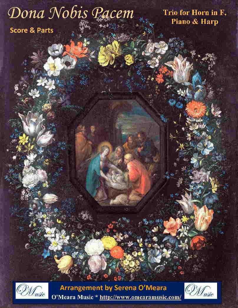 Dona Nobis Pacem, Trio for Horn in F, Harp, Piano