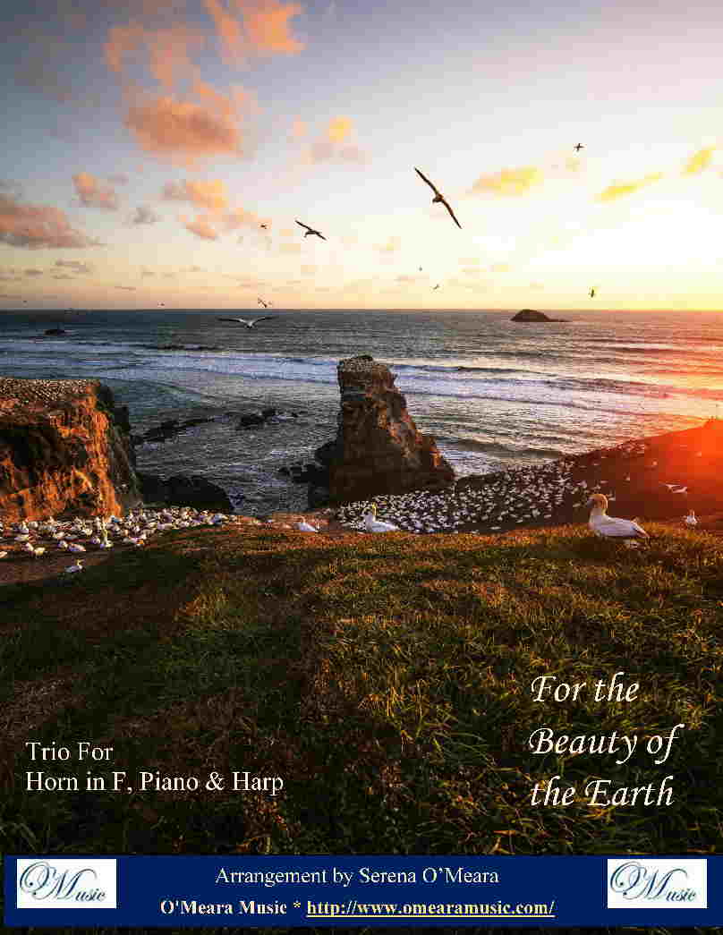 For the Beauty of the Earth, Trio for Horn in F, Piano & Harp