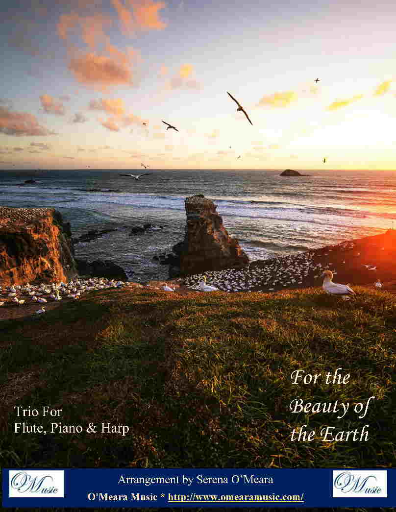 For the Beauty of the Earth, Trio for Flute, Piano & Harp