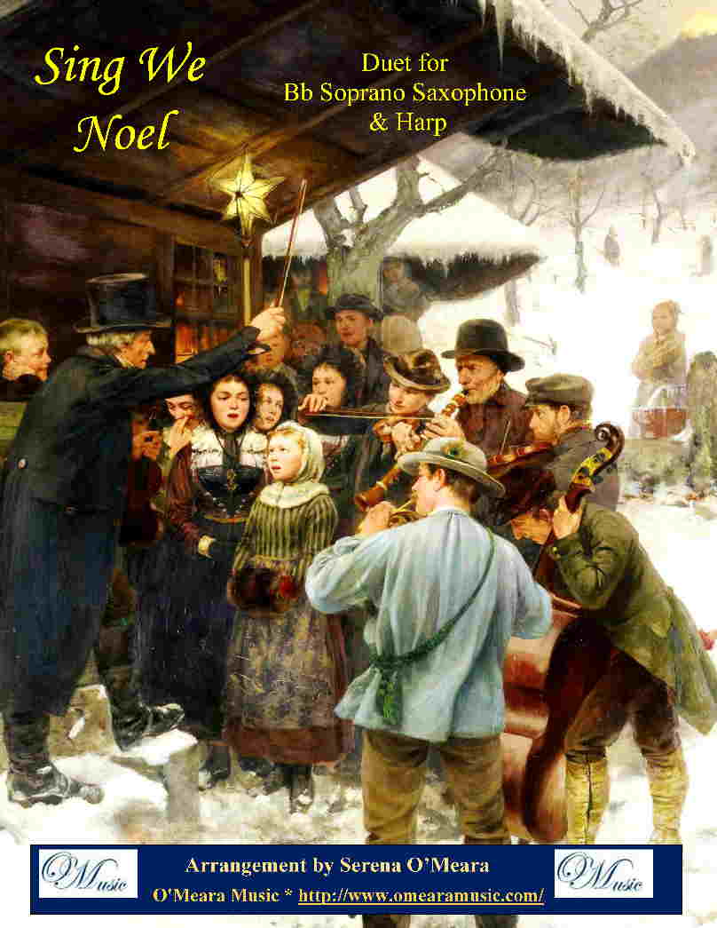 Sing We Noel, Duet for Bb Soprano Saxophone & Harp