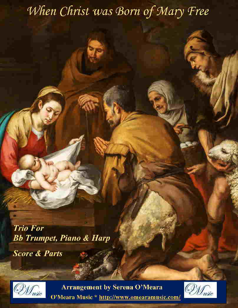 When Christ Was Born of Mary Free, Trio, Bb Trumpet, Piano, Harp