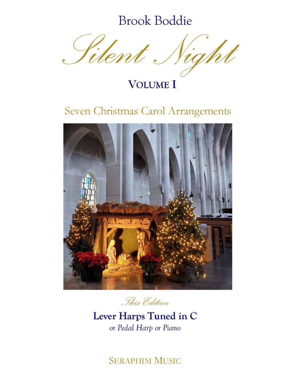 Silent Night - Seven Christmas Carol Arrangements Vol 1