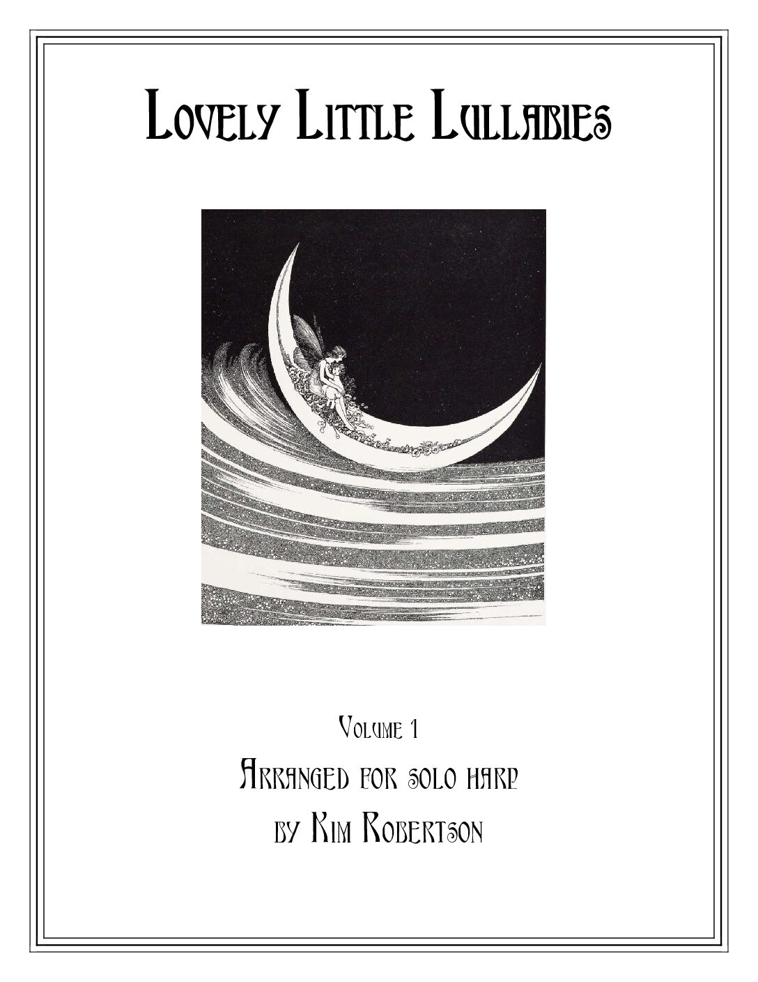 Lovely Little Lullabies, Vol 1 (Kim Robertson)